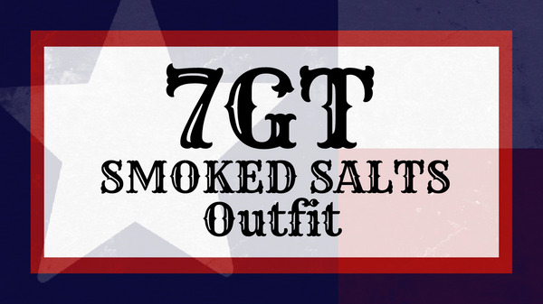 7th Gen Texan Smoked Salts Outfit